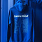 Many Names, Same God hoodie